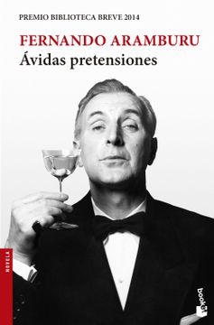 portada Ávidas Pretensiones: Premio Biblioteca Breve 2014 (Novela y Relatos)