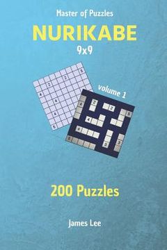 portada Master of Puzzles - Nurikabe 200 Puzzles 9x9 Vol. 1 (en Inglés)