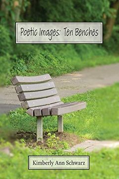 portada Poetic Images: Ten Benches (en Inglés)