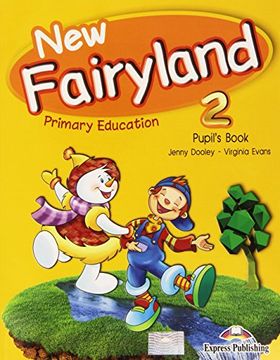 portada New Fairyland 2 Primary Education Pupil's Pack (Spain)