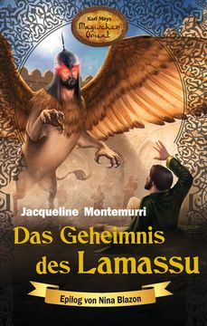 portada Das Geheimnis des Lamassu Karl Mays Magischer Orient, Band 9 (en Alemán)
