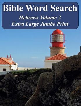portada Bible Word Search Hebrews Volume 2: King James Version Extra Large Jumbo Print (en Inglés)