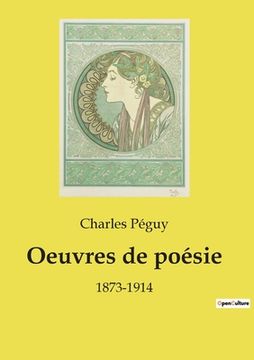 portada Oeuvres de poésie: 1873-1914 (in French)