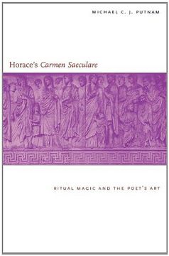 portada Horace's "Carmen Saeculare": Ritual Magic and the Poets art (en Inglés)