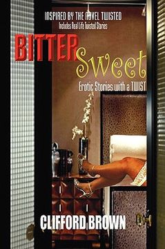 portada bitter sweet: erotic stories with a twist (en Inglés)