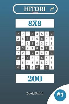 portada Hitori Puzzles - 200 Puzzles 8x8 Vol.1