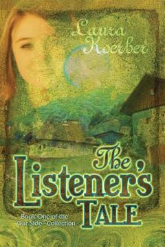 portada The Listener's Tale: Book One of the "Our Side" Collection (en Inglés)