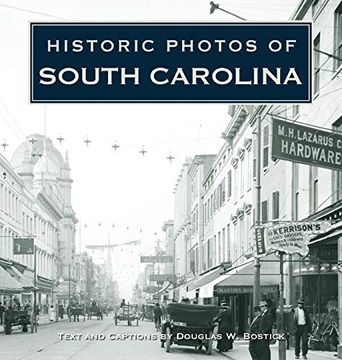 portada Historic Photos of South Carolina (en Inglés)