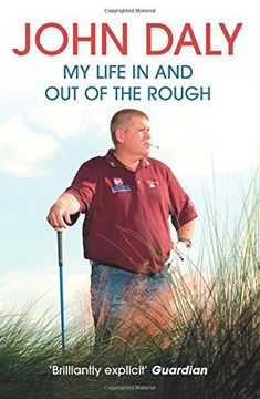 portada John Daly: My Life In and Out of the Rough