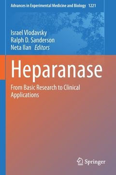 portada Heparanase: From Basic Research to Clinical Applications: 1221 (Advances in Experimental Medicine and Biology) 