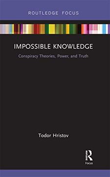 portada Impossible Knowledge: Conspiracy Theories, Power, and Truth (en Inglés)