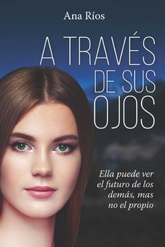 portada A través de sus ojos (in Spanish)