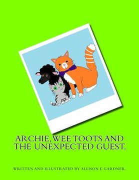 portada Archie, Wee Toots and the Unexpected Guest (en Inglés)