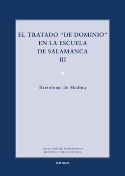 portada El Tratado "de Dominio" en la Escuela de Salamanca, Vol. Iii (in Spanish)