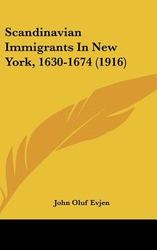 portada scandinavian immigrants in new york, 1630-1674 (1916) (in English)