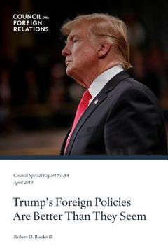 portada Trump's Foreign Policies Are Better Than They Seem (in English)