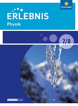 portada Erlebnis Physik - Differenzierende Ausgabe 2016 für Berlin und Brandenburg: Schülerband 7/8 (en Alemán)