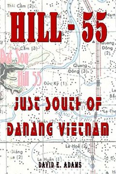 portada hill - 55: just south of danang vietnam (en Inglés)