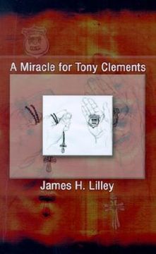 portada a miracle for tony clements (en Inglés)