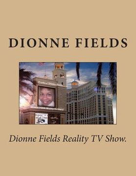 portada Dionne Fields Reality TV Show.