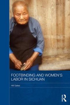 portada footbinding and chinese women`s labor (in English)