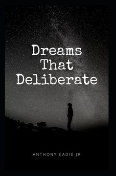portada Dreams That Deliberate (in English)