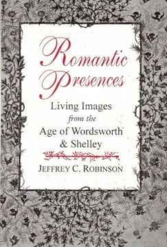 portada Romantic Presences (Clinamen Studies Series) (en Inglés)