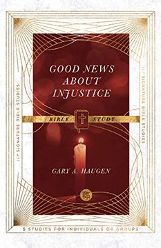 portada Good News About Injustice Bible Study (Ivp Signature Bible Studies) (in English)