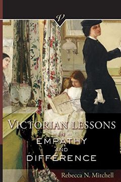 portada Victorian Lessons in Empathy and Difference (Victorian Critical Interventio) (en Inglés)