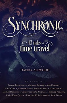 portada Synchronic: 13 Tales of Time Travel [Idioma Inglés] (in English)