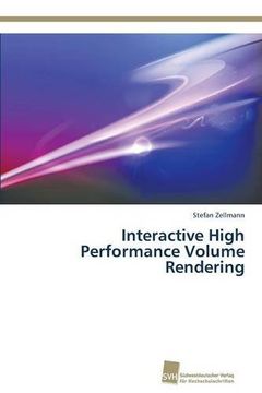 portada Interactive High Performance Volume Rendering