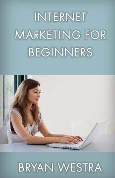 portada Internet Marketing For Beginners (en Inglés)