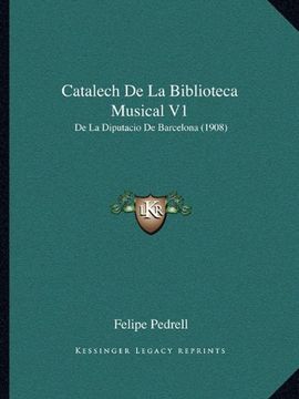 portada Catalech de la Biblioteca Musical v1: De la Diputacio de Barcelona (1908)
