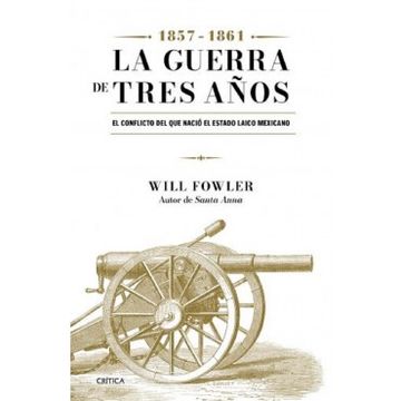 portada La Guerra de Tres Años (1857-1861)
