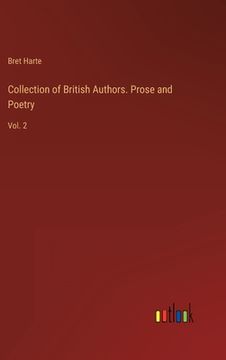 portada Collection of British Authors. Prose and Poetry: Vol. 2 (en Inglés)