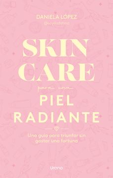 portada SKINCARE PARA UNA PIEL RADIANTE (in Spanish)