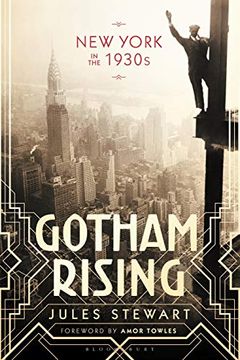 portada Gotham Rising: New York in the 1930s (en Inglés)