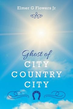 portada Ghost of City Country City (en Inglés)