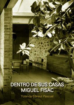 portada Dentro de sus Casas. Miguel Fisac (in Spanish)