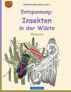 portada Brockhausen Malbuch bd. 4 - Entspannung: Insekten in der Wüste: Volume 4 (Malbuch Entspannung) (en Alemán)