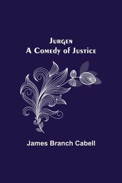 portada Jurgen: A Comedy of Justice 