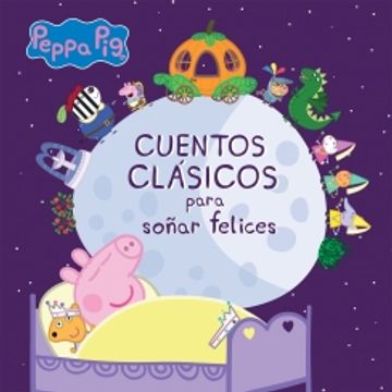 portada CUENTOS CLASICOS PARA SOÑAR FELICES (in Spanish)
