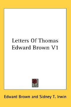 portada letters of thomas edward brown v1 (en Inglés)