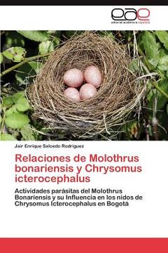 portada relaciones de molothrus bonariensis y chrysomus icterocephalus (en Inglés)
