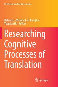portada Researching Cognitive Processes of Translation (en Inglés)