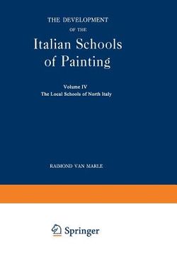 portada The Development of the Italian Schools of Painting: Volume IV (en Inglés)