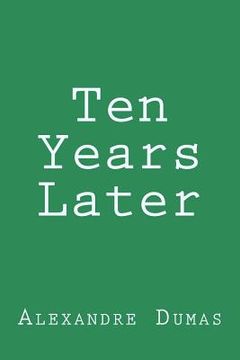 portada Ten Years Later (en Inglés)