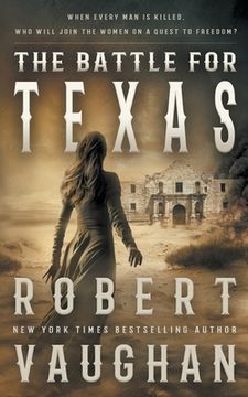 portada The Battle for Texas (en Inglés)