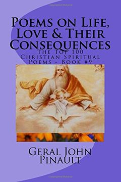 portada Poems on Life, Love & Their Consequences: The Top 100 of My Favorite Christian Spiritual Poems - Book #9: Volume 9 (in English)