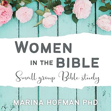 portada Women in the Bible Small Group Bible Study (en Inglés)